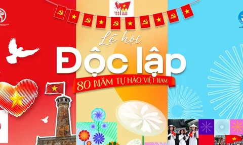 Lễ Hội Độc Lập - 80 Năm Tự Hào Việt Nam: Điểm dừng chân ý nghĩa mùa Đại lễ