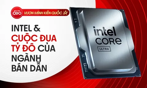 Intel và hành trình “gieo hạt” giữa cuộc đua bán dẫn toàn cầu: Khi con người trở thành sức mạnh định vị quốc gia