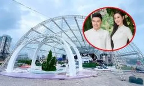 Cận cảnh rạp cưới hoành tráng của Hoa hậu Đỗ Thị Hà và chồng thiếu gia sẽ diễn ra tại Quảng Trị vào ngày mai 22/10