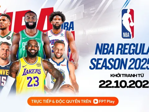 FPT Play nắm bản quyền NBA Regular Season 2025/26: Cuộc đua tranh đỉnh cao chính thức trở lại