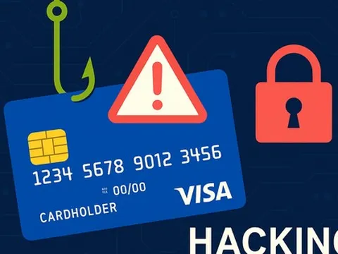 Mất tiền vì thẻ Visa bị hack: Hàng triệu người dùng cần lưu ý những cảnh báo quan trọng này