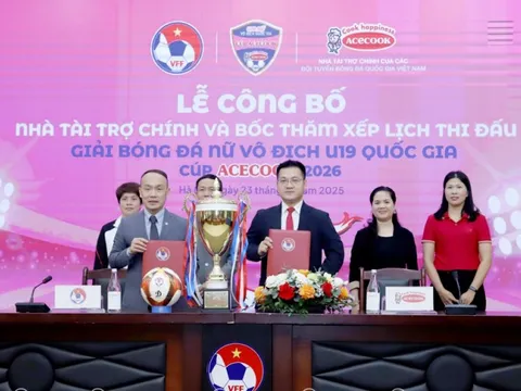 Giải bóng đá Nữ Vô địch U19 quốc gia - Cúp ACECOOK 2026 diễn ra từ 7-1 đến 7-2-2026